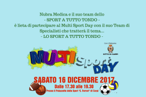 Nubra Medica e il suo team dello- SPORT A TUTTO TONDO -è lieta di partecipare al Multi Sport Day con il suo Team di Specialisti che tratterà il tema...-2