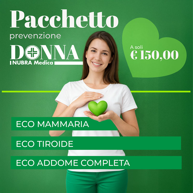 Percorso Prevenzione Donna Nubra Medica a €150: eco mammaria, eco tiroide ed eco addome completa per la prevenzione e la salute femminile.